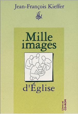 MILLE IMAGES D'EGLISE