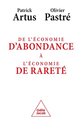 DE L'ECONOMIE D'ABONDANCE A LECONOMIE DE RARETE