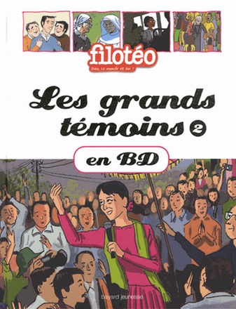 LES GRANDS TEMOINS - TOME 2