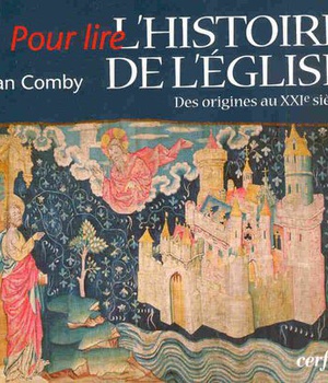 POUR LIRE L'HISTOIRE DE L'EGLISE - DES ORIGINES AU XXIE SIECLE ( BICP* )