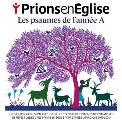 LES PSAUMES DE L'ANNEE A - PRIONS EN EGLISE - CD