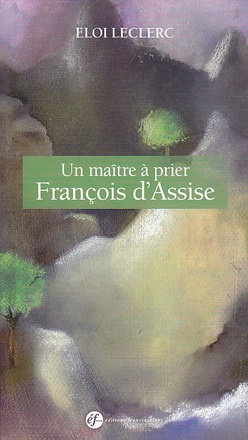 UN MAITRE A PRIER - FRANCOIS DASSISE