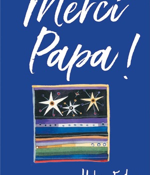 MERCI PAPA ! NED