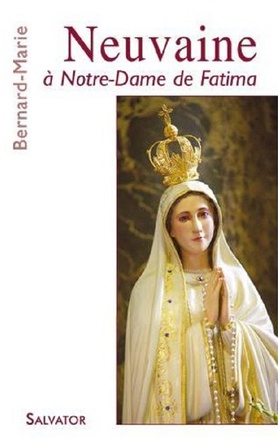 NEUVAINE A NOTRE DAME DE FATIMA