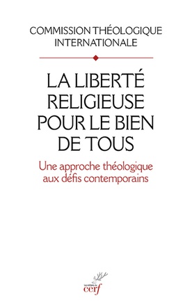 LA LIBERTE RELIGIEUSE POUR LE BIEN DE TOUS