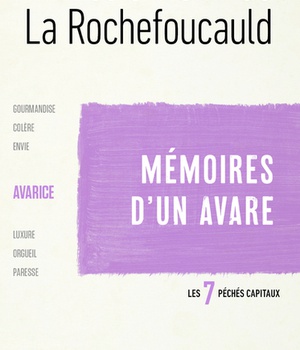 LES SEPT PECHES CAPITAUX : L'AVARICE