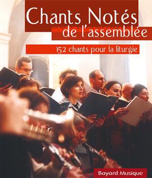 CHANTS NOTES DE L'ASSEMBLEE CD
