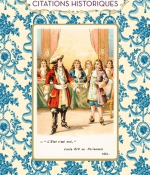 LE PETIT LIVRE DES CITATIONS HISTORIQUES
