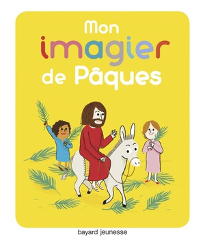 MON IMAGIER DE PAQUES