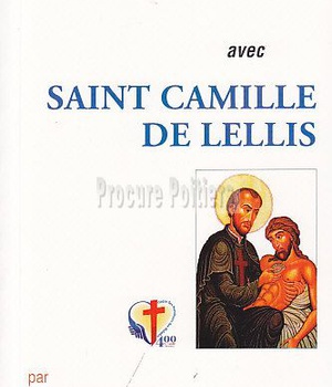 PRIER 15 JOURS AVEC SAINT CAMILLE DE LELLIS