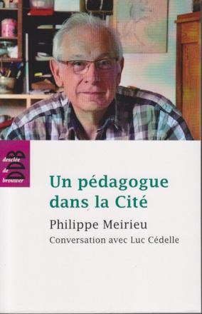 UN PEDAGOGUE DANS LA CITE