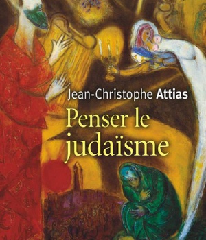 PENSER LE JUDAISME