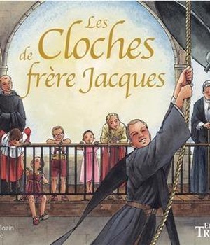 CONTES RELIGIEUX - LES CLOCHES DE FRERE JACQUES