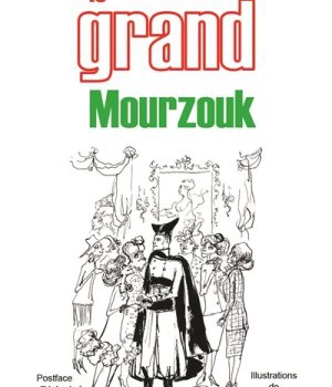 LE GRAND MOURZOUK