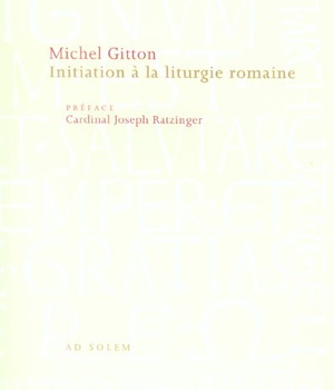 INITIATION A LA LITURGIE ROMAINE