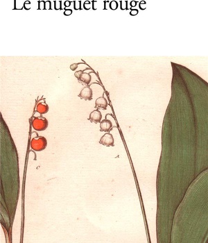 LE MUGUET ROUGE