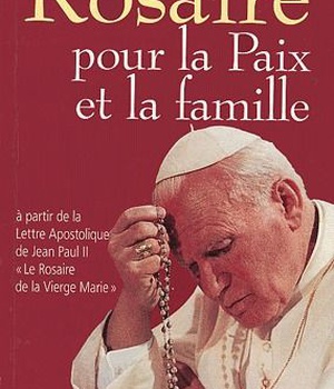 ROSAIRE - POUR LA PAIX ET LA FAMILLE