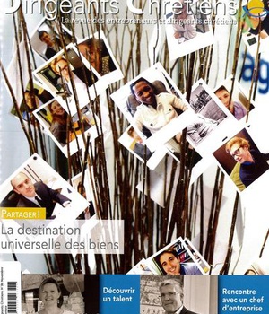 DIRIGEANTS CHRETIENS N 86 NOVEMBRE DECEMBRE 2017 - LA DESTINATION UNIVERSELLE DES BIENS