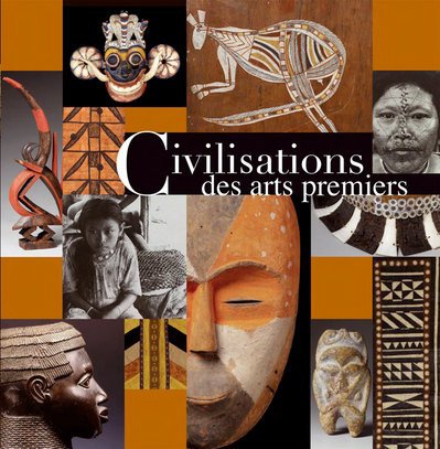 CIVILISATIONS DES ARTS PREMIERS