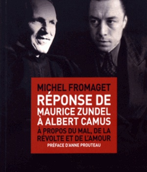 REPONSE DE MAURICE ZUNDEL A ALBERT CAMUS