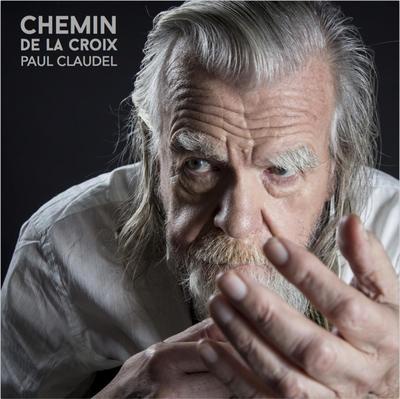 LE CHEMIN DE LA CROIX - PAUL CLAUDEL