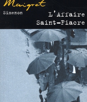 MAIGRET - L'AFFAIRE SAINT-FIACRE