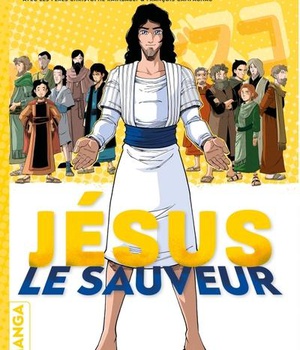 JESUS, LE SAUVEUR LE MANGA