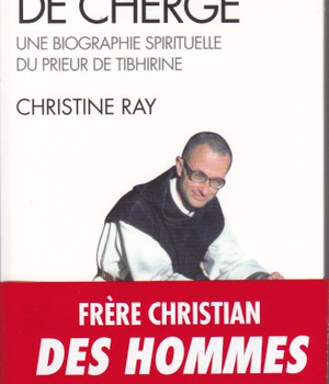 SPIRITUALITES VIVANTES POCHE - T250 - CHRISTIAN DE CHERGE - UNE BIOGRAPHIE SPIRITUELLE DU PRIEUR DE