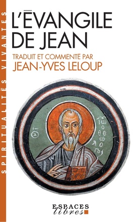L'EVANGILE DE JEAN (ESPACES LIBRES - SPIRITUALITES VIVANTES)