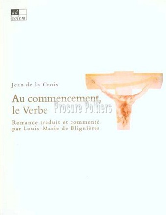 AU COMMENCEMENT LE VERBE