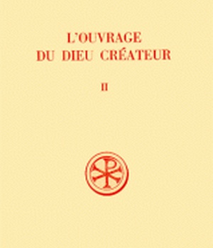 SC 214 L'OUVRAGE DU DIEU CREATEUR - TOME 2