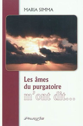 LES AMES DU PURGATOIRE M'ONT DIT...