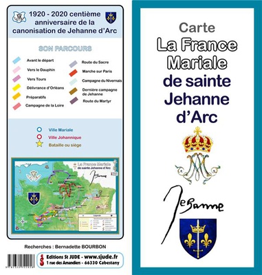 CARTE DE LA FRANCE MARIALE DE JEHANNE D'ARC
