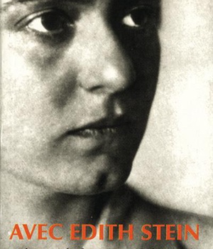 AVEC EDITH STEIN, DECOUVRIR LE CARMEL FRANCAIS