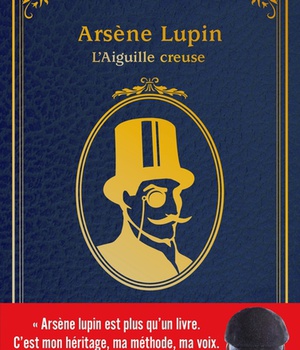 LUPIN ARSENE - NOUVELLE EDITION DE "L'AIGUILLE CREUSE" SERIE NETFLIX-SAISON1 PARTIE2