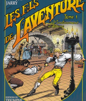 LES FILS DE L'AVENTURE - T01 - L'ENLEVEMENT D'AURORE
