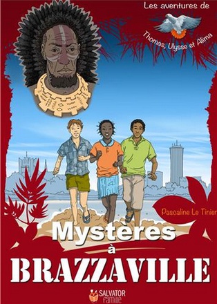 MYSTERES A BRAZZAVILLE