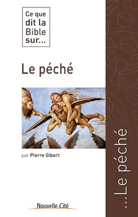 CE QUE DIT LA BIBLE SUR LE PECHE