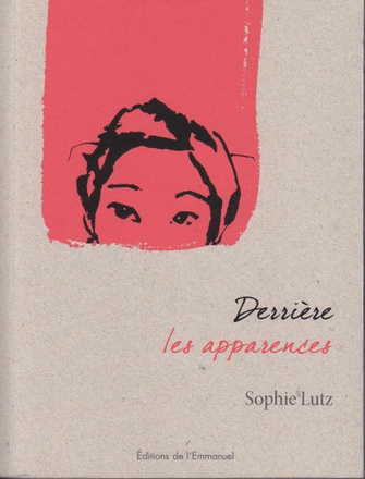DERRIERE LES APPARENCES
