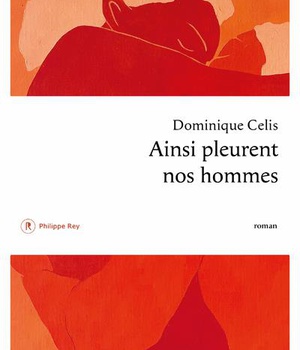 AINSI PLEURENT NOS HOMMES