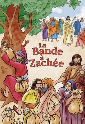 LA BANDE A ZACHEE
