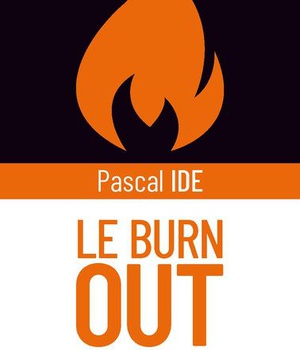 LE BURN-OUT - FORMAT POCHE - UNE MALADIE DU DON