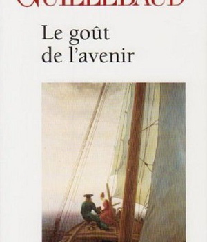 LE GOUT DE L'AVENIR
