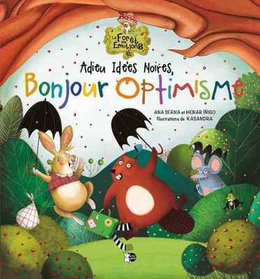 ADIEU IDEES NOIRES, BONJOUR OPTIMISME