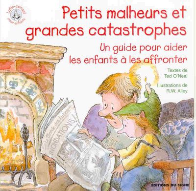PETITS MALHEURS ET GRANDES CATASTROPHES - LUTIN CONSEIL