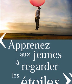 APPRENEZ AUX JEUNES A REGARDER LES ETOILES