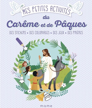 MES PETITES ACTIVITES DU CAREME ET DE PAQUES 3-6 ANS