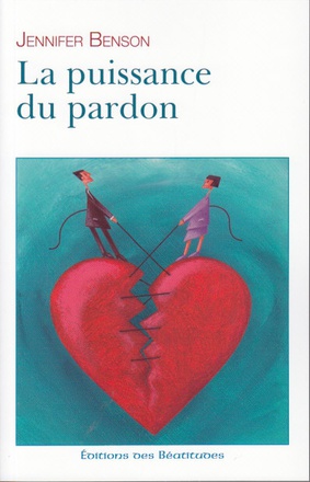 LA PUISSANCE DU PARDON