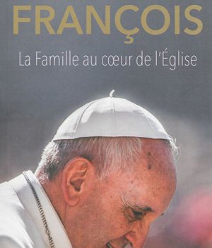 LA FAMILLE AU COEUR DE L'EGLISE - COMPENDIUM