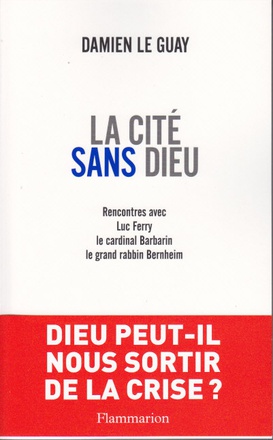 LA CITE SANS DIEU